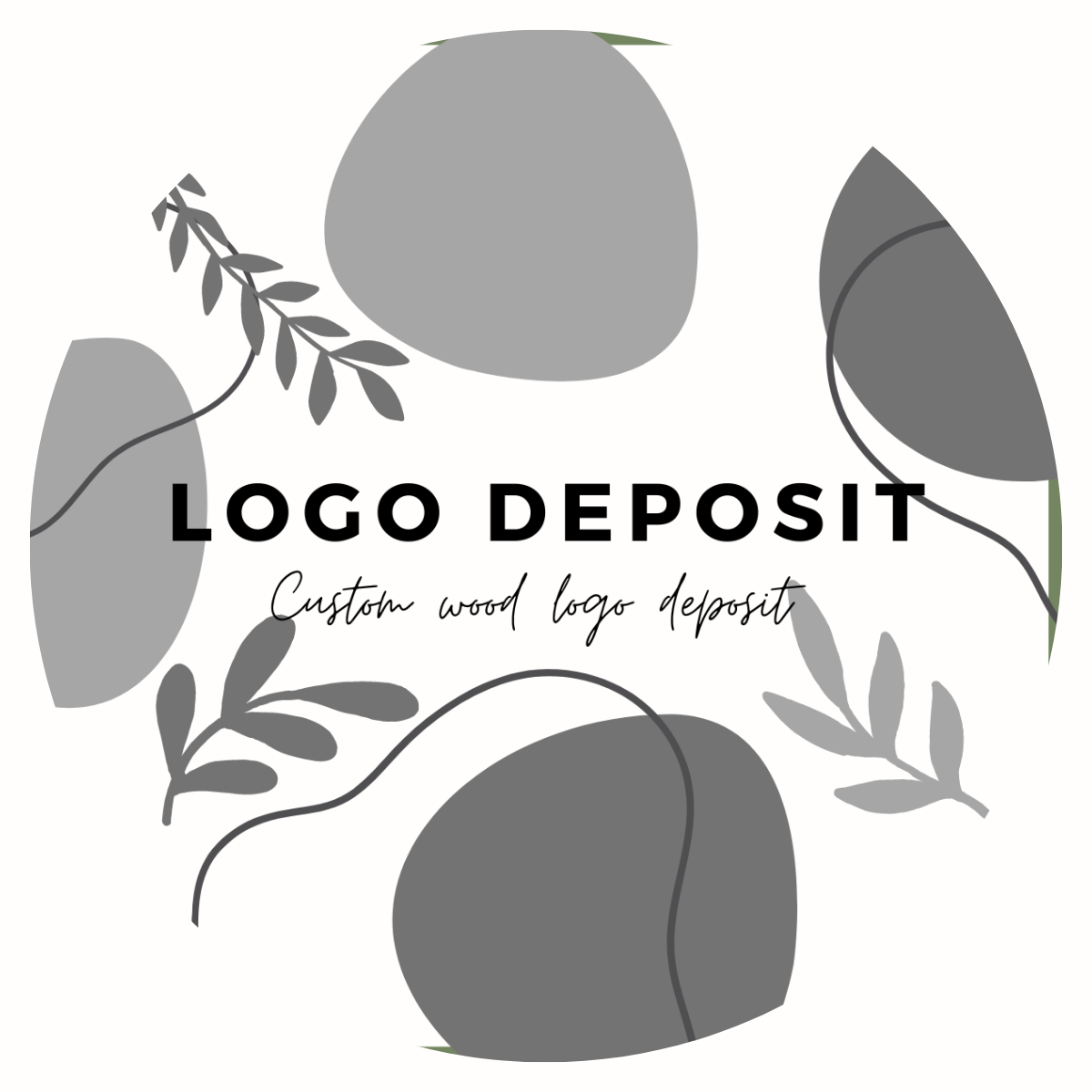 Custom Logo Sign Deposit